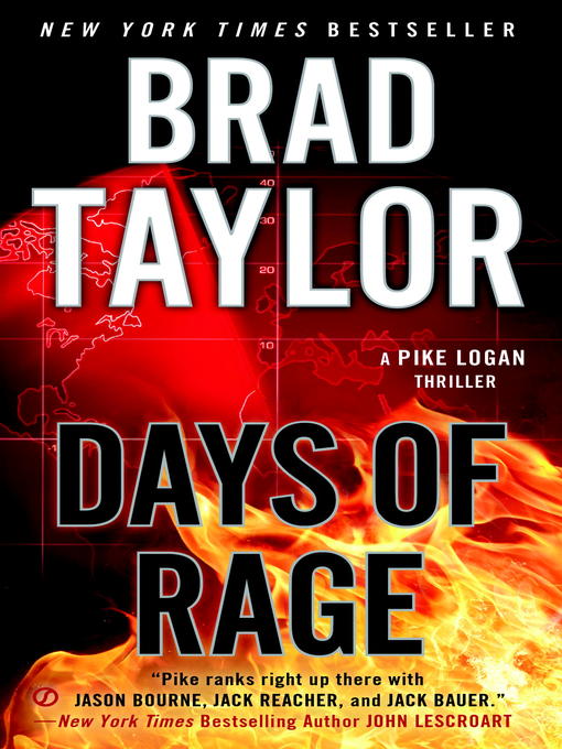 Title details for Days of Rage by Brad Taylor - Wait list